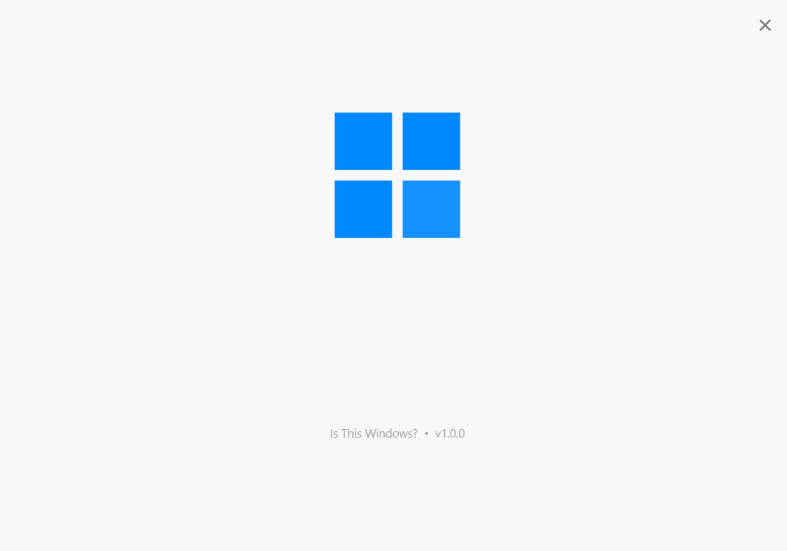 Is This Windows? application
